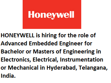 honeywell embedded engineer hiring advanced hyderabad electronics india recruitment role bachelor telangana masters instrumentation mechanical electrical engineering