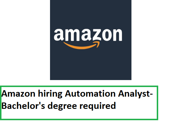 Amazon hiring Automation Analyst