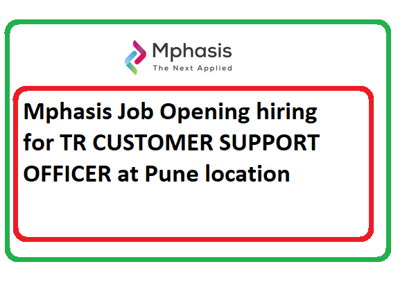 Mphasis Job Opening