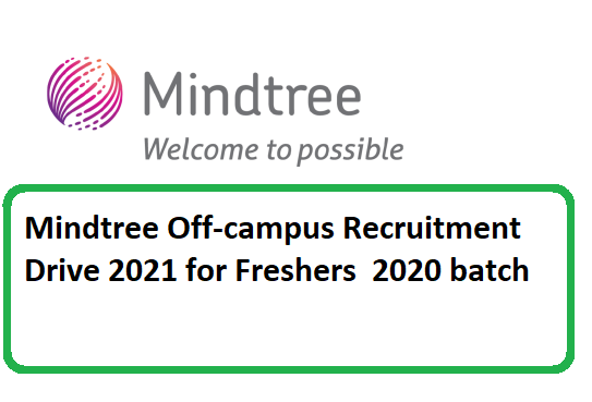 Mindtree Off-campus Drive 2020 batch