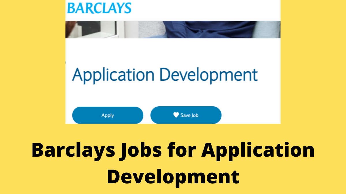 Barclays Jobs for Application Development