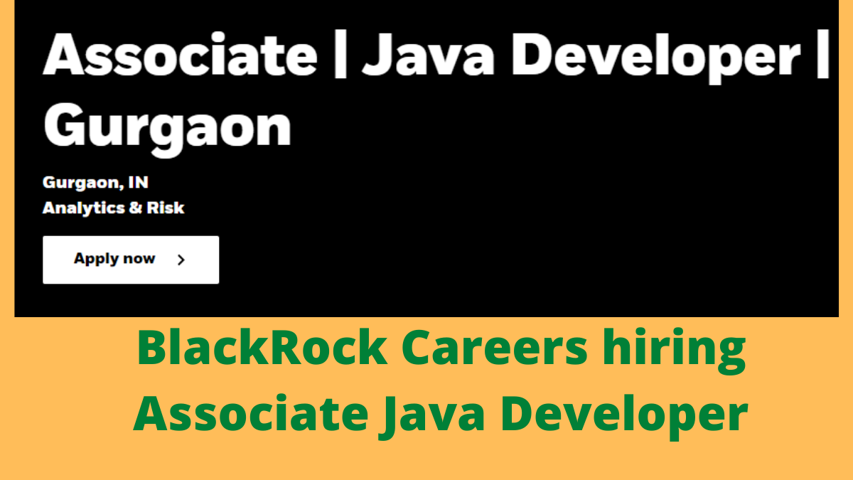 BlackRock Careers hiring Associate Java Developer