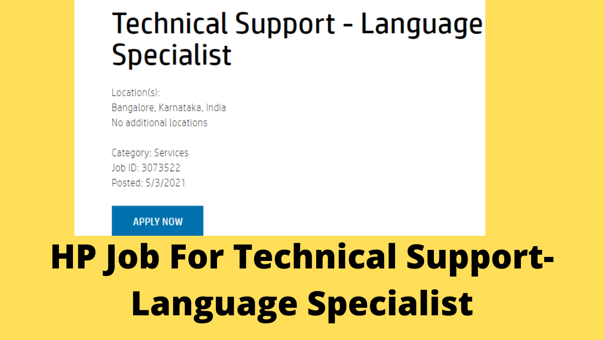 HP Job For Technical Support-Language Specialist