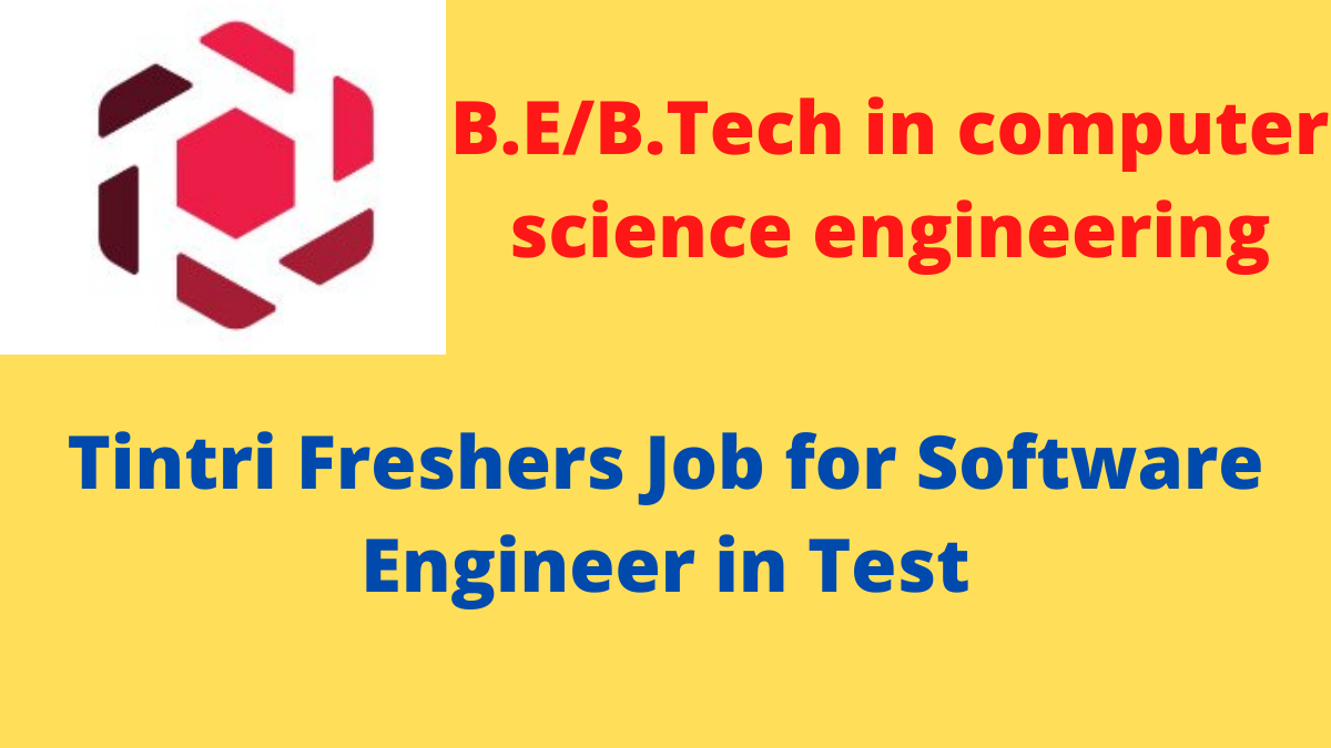 Tintri Freshers Job for Software Engineer in Test