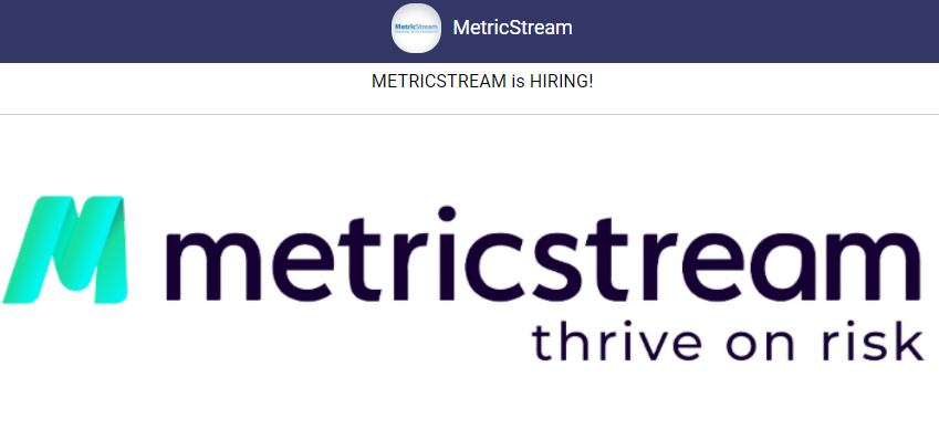 MetricStream Freshers Recruitment Drive