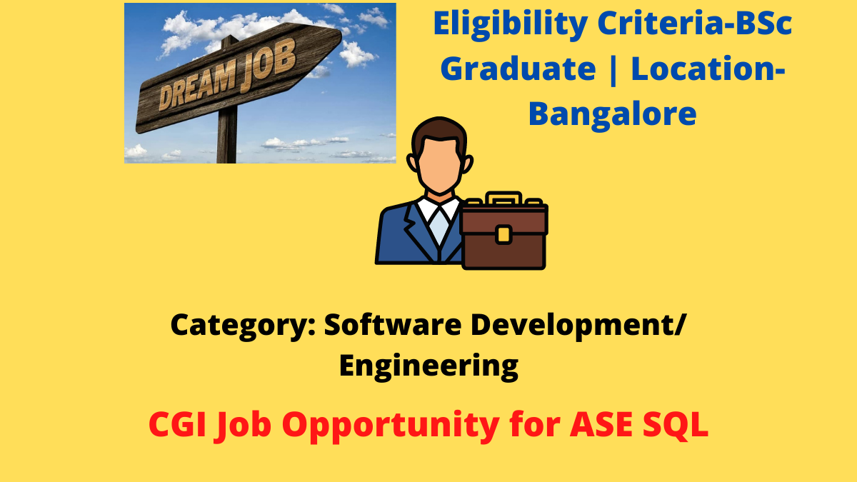 CGI Job Opportunity for ASE SQL