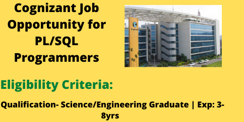 Cognizant Job Opportunity for PL-SQL Programmers