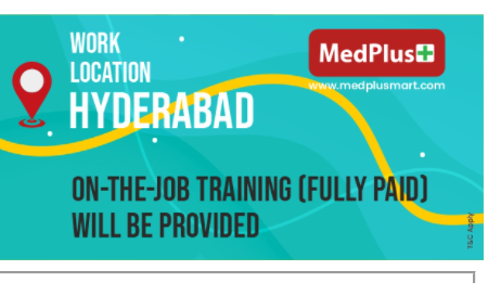 Medplus Enrty Level Freshers Recruitment Drive