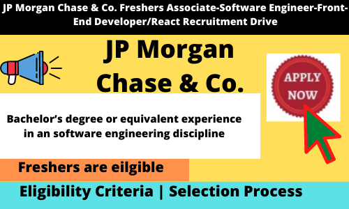 JP Morgan Chase & Co. Freshers Associate-Software Engineer