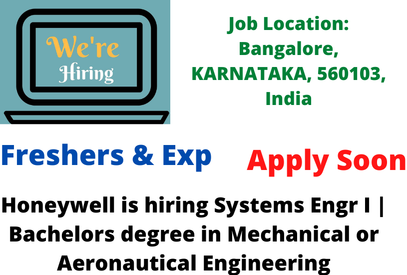 Honeywell is hiring Systems Engr I