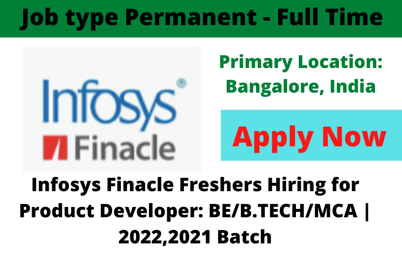 Infosys Finacle Freshers Hiring for Product Developer