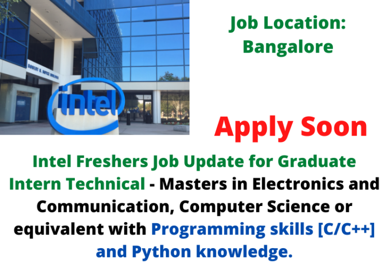 Intel Freshers Job Update for Graduate Intern Technical Masters in