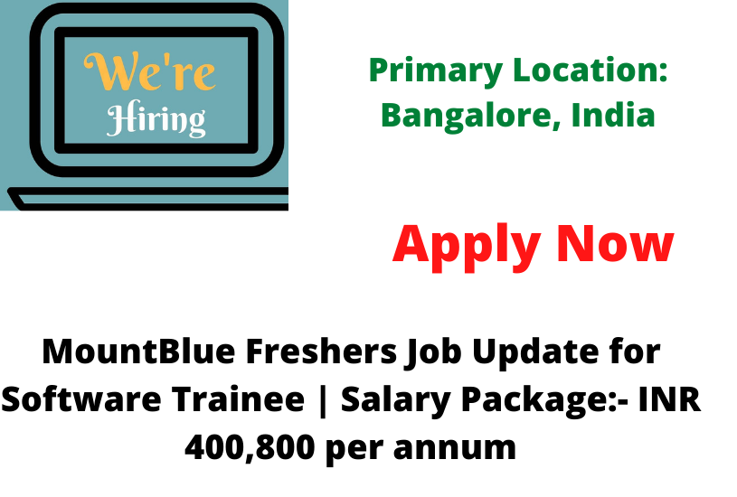 MountBlue Freshers Job Update for Software Trainee