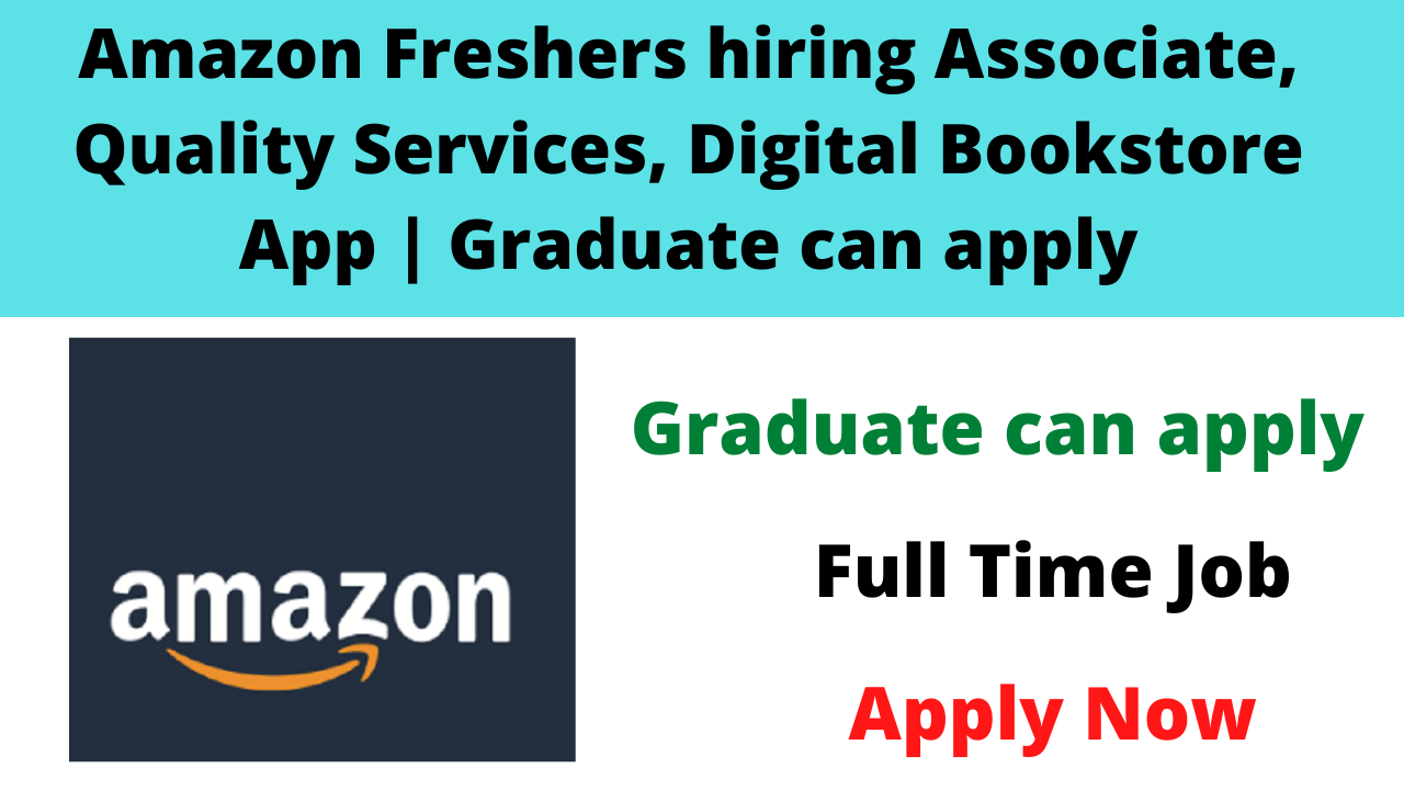 Amazon Freshers hiring Associate