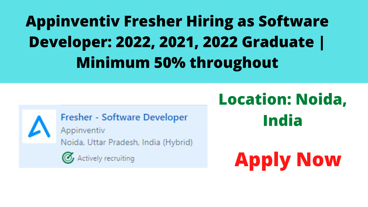 Appinventiv Fresher Hiring as Software Developer