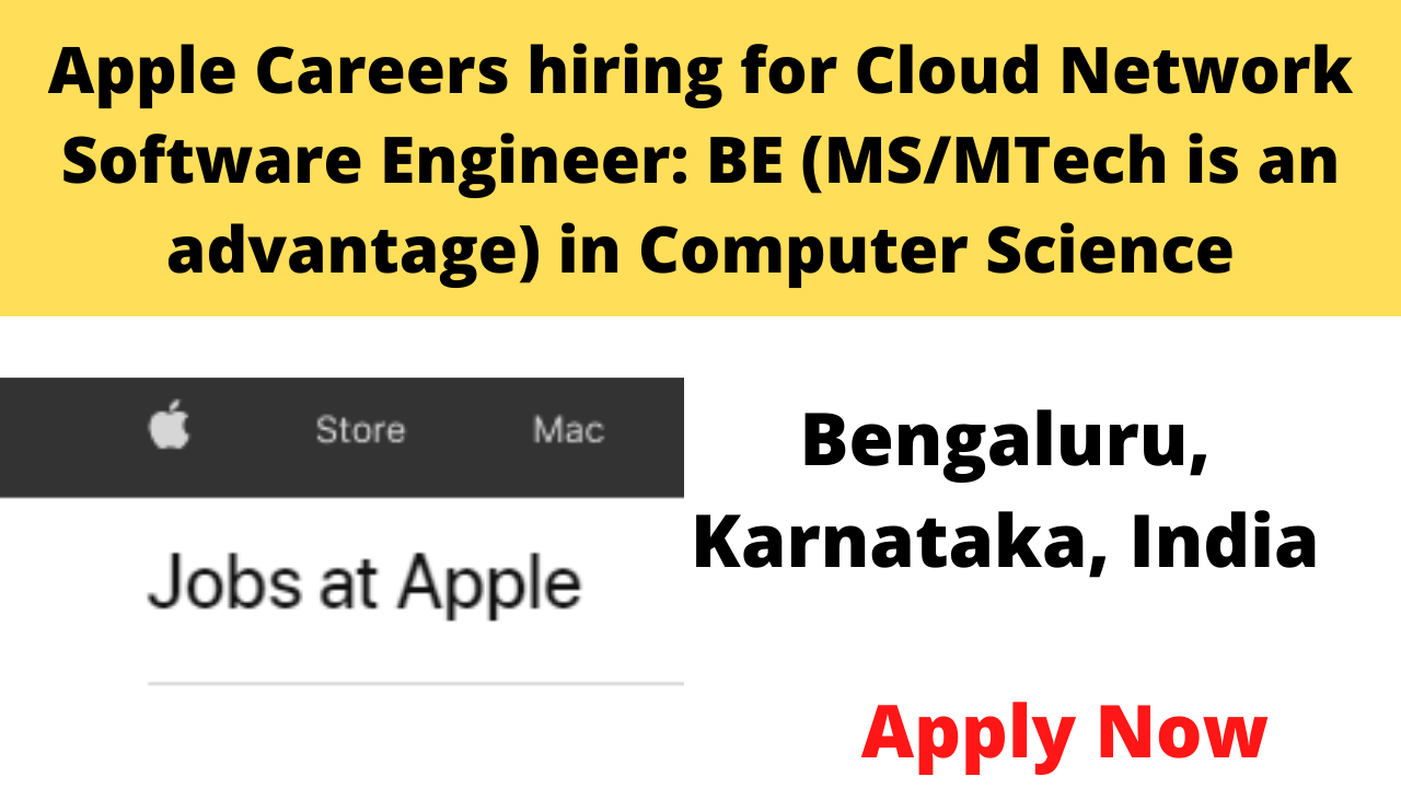 Apple Careers hiring for Cloud Network Software Engineer