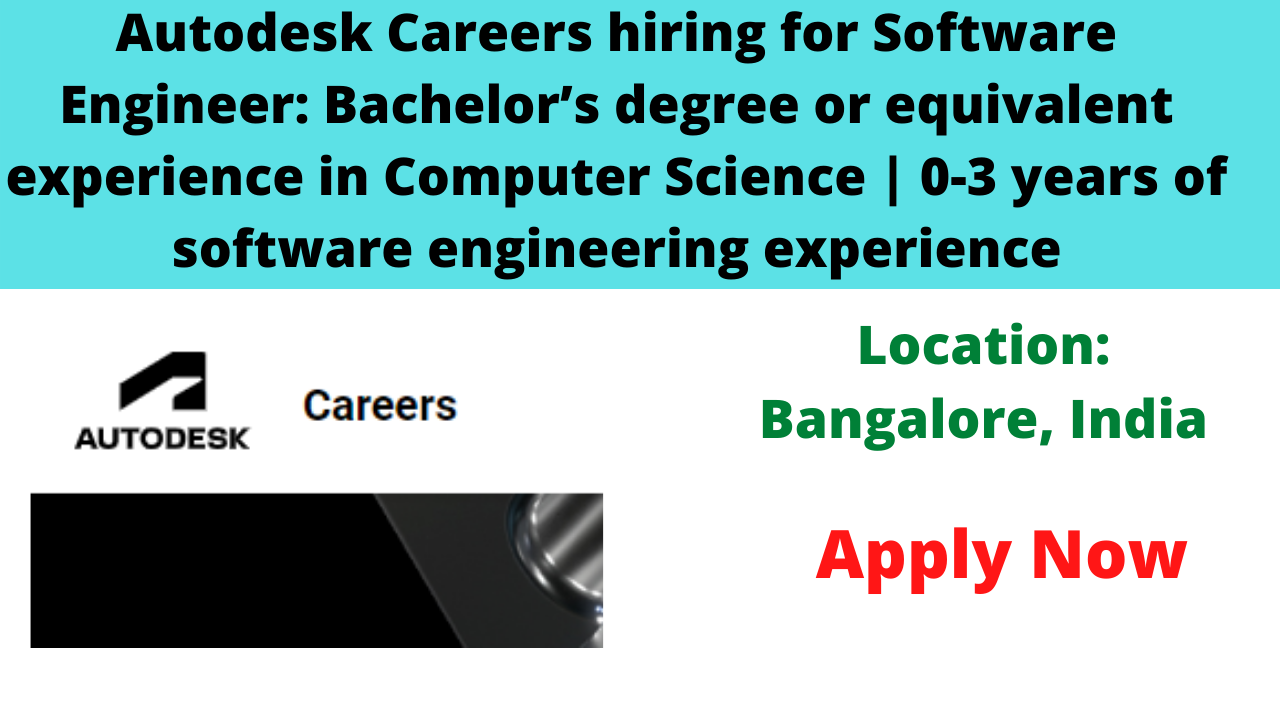 Autodesk Careers hiring for Software Engineer