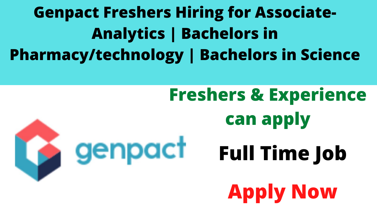 Genpact Freshers Hiring for Associate-Analytics