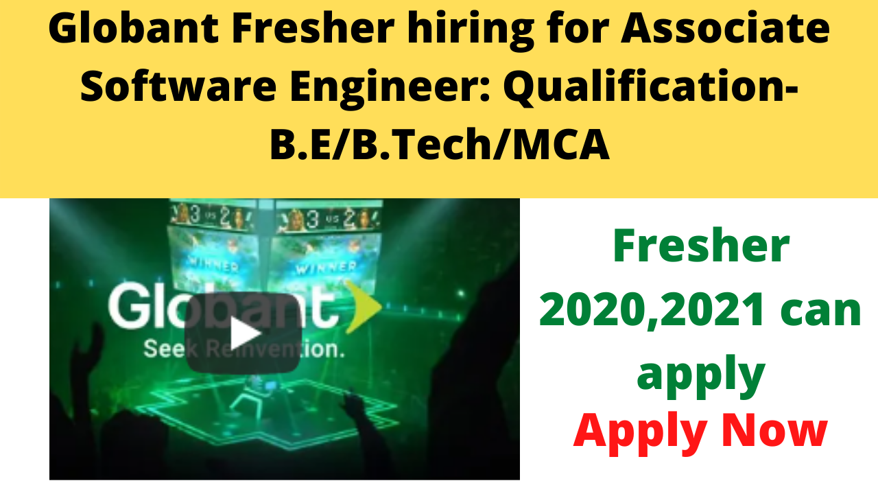 Globant Fresher hiring for Associate Software Engineer