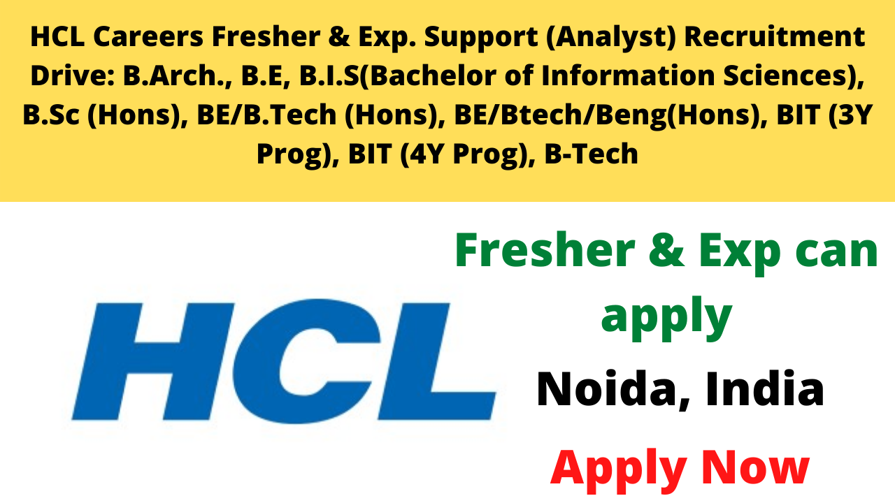 HCL Careers Support (Analyst) Recruitment Drive