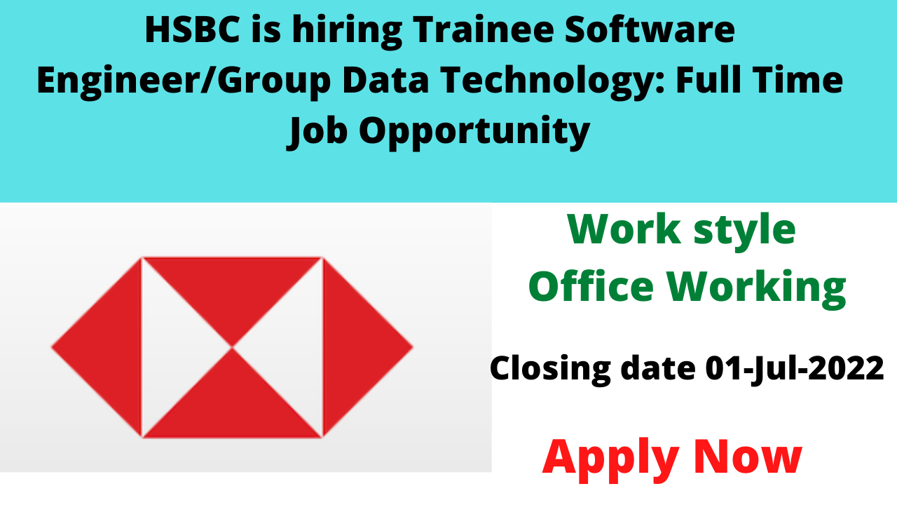 HSBC is hiring Trainee Software Engineer