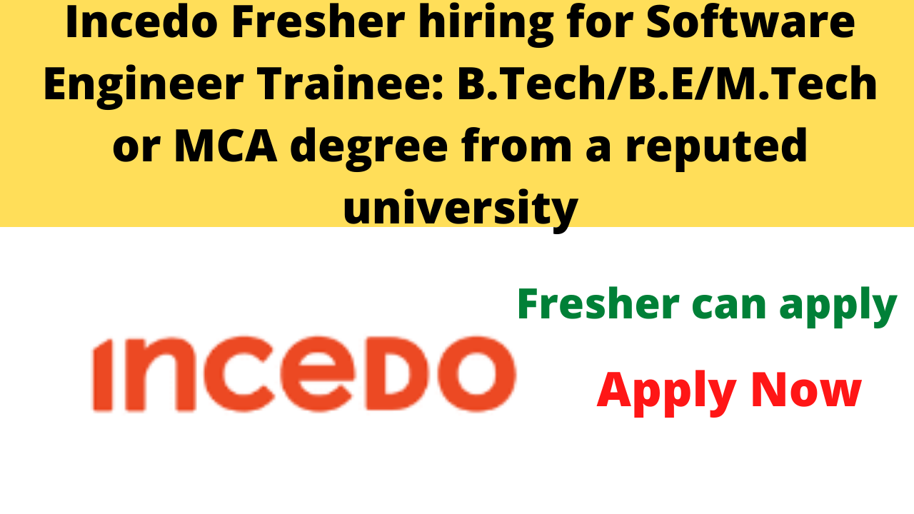 Incedo Fresher hiring for Software Engineer Trainee