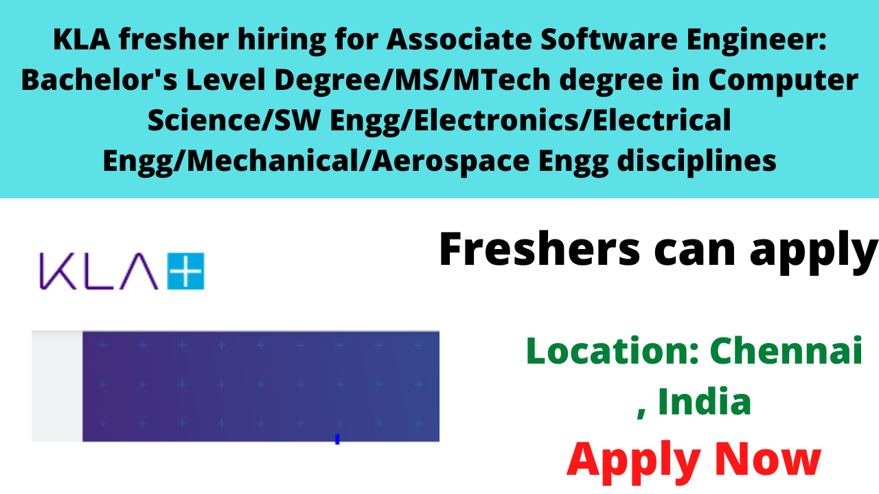 KLA fresher hiring for Associate Software Engineer