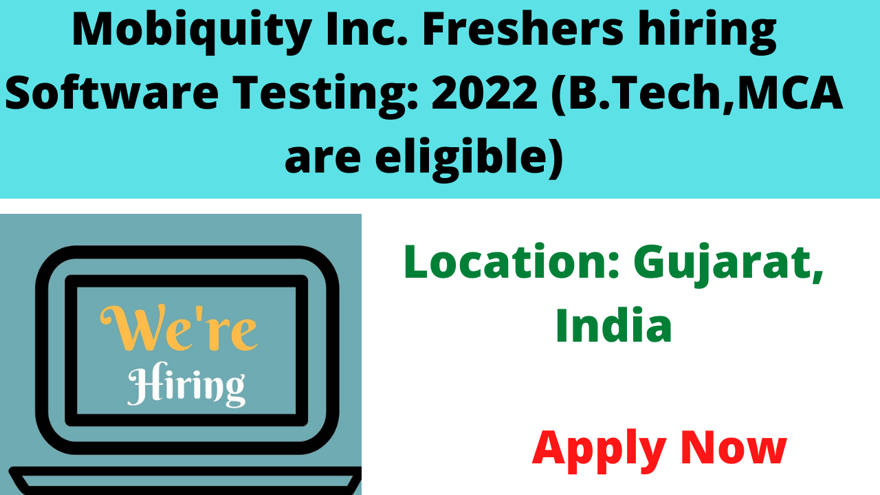 Mobiquity Inc. Freshers hiring Software Testing