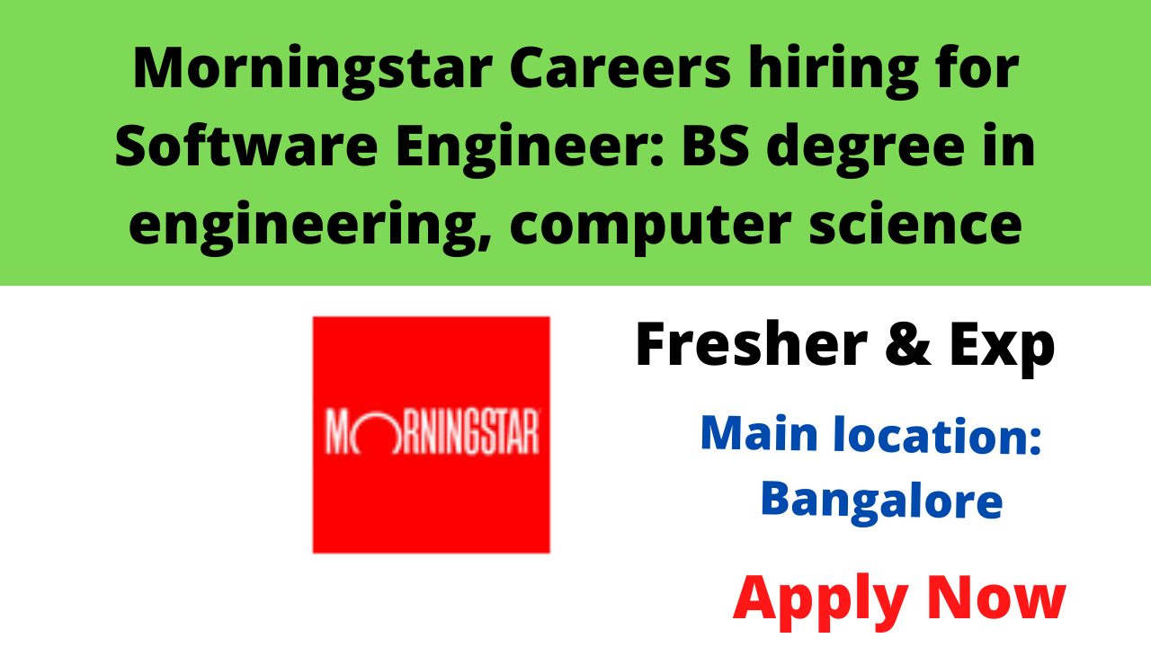 Morningstar Careers hiring for Software Engineer