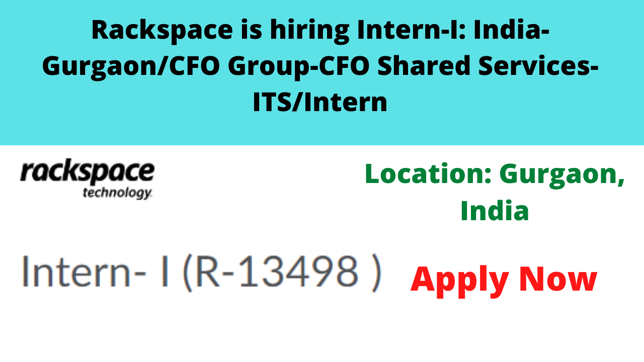 Rackspace is hiring Intern-I