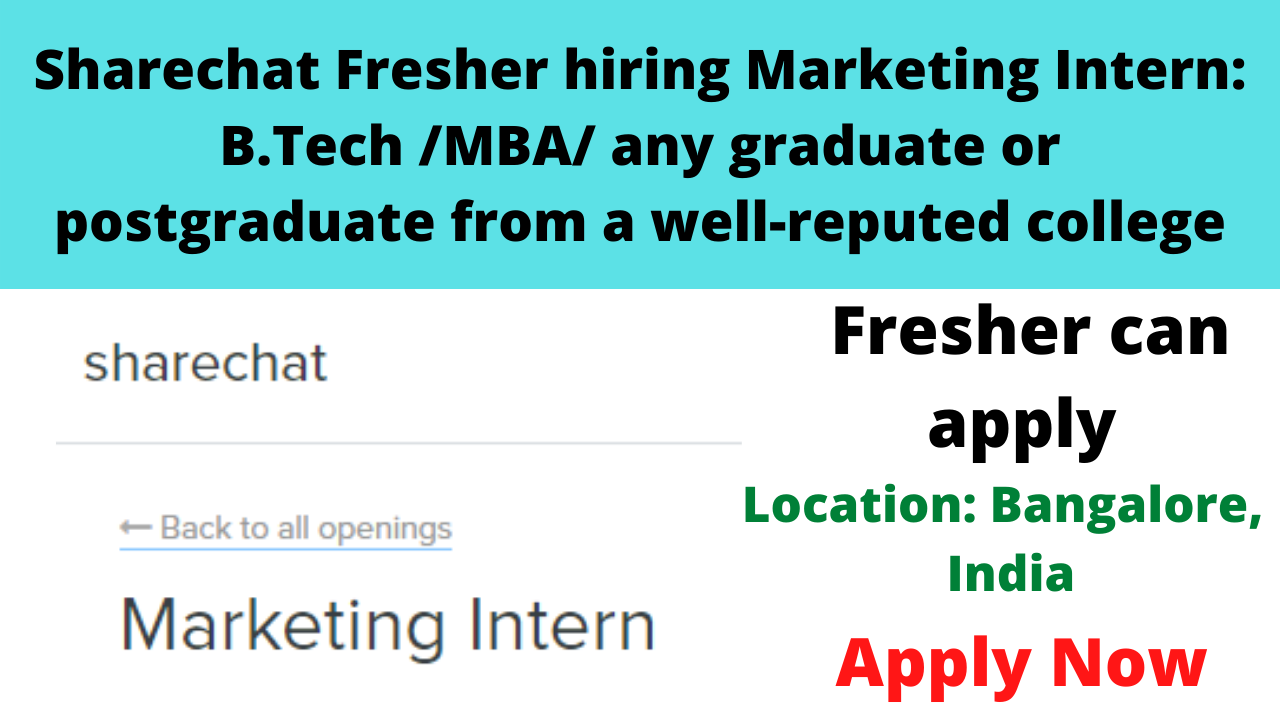 Sharechat Fresher hiring Marketing Intern