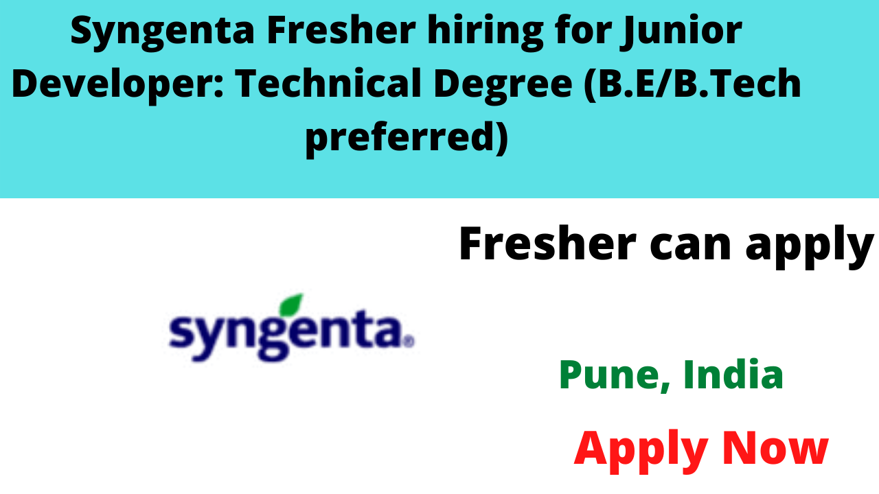 Syngenta Fresher hiring for Junior Developer