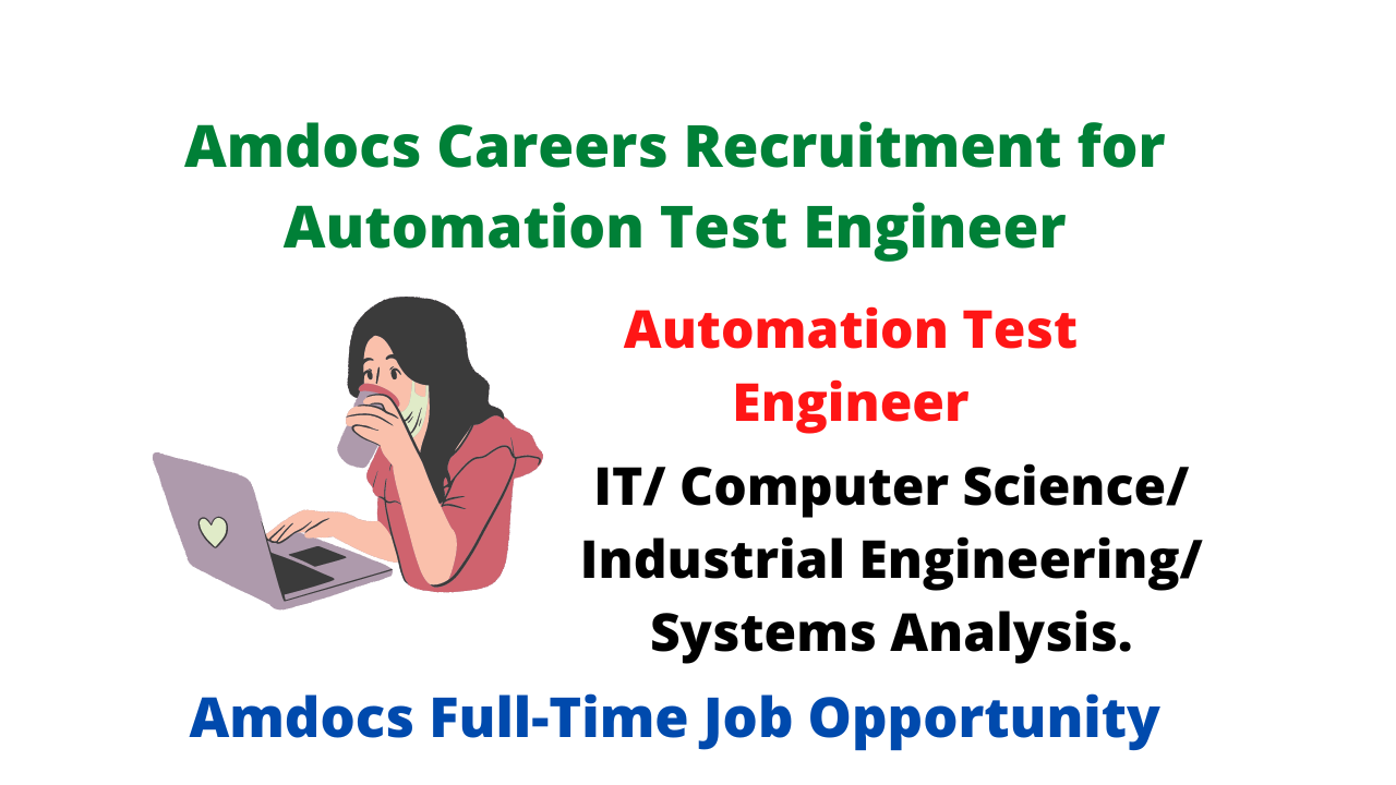 Amdocs Careers Recruitment for Automation Test Engineer