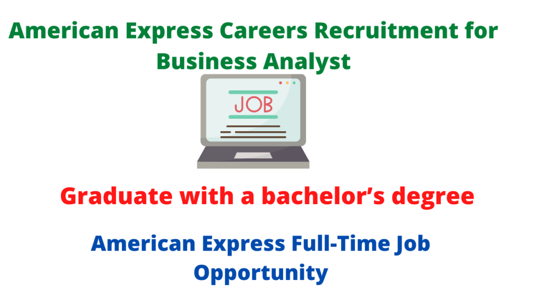 american-express-careers-recruitment-for-business-analyst-graduate