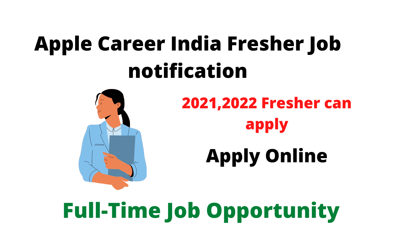 Apple Career India Fresher Job notification