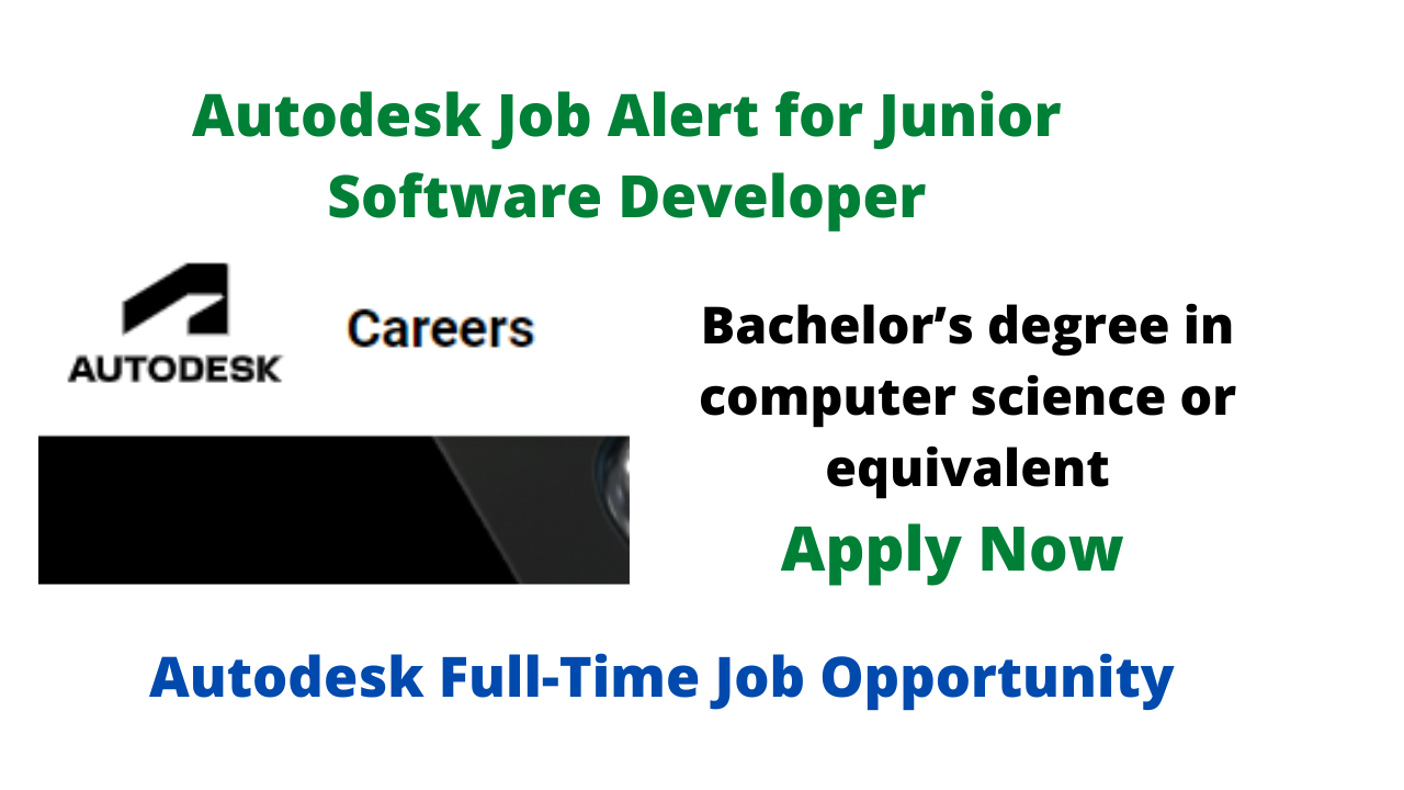 Autodesk Job Alert for Junior Software Developer