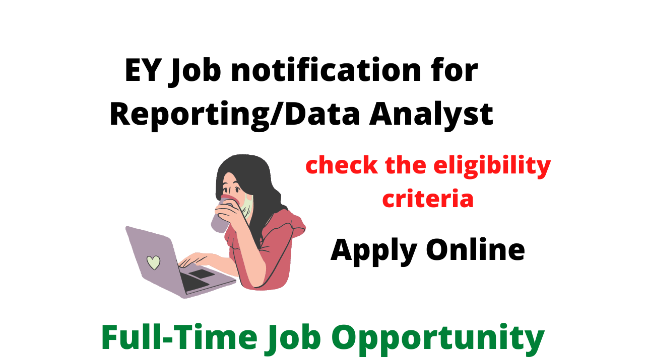 EY Job notification for Reporting