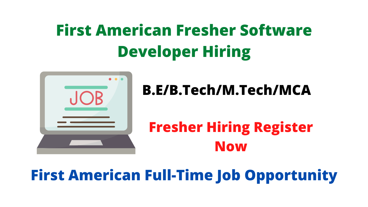 First American Fresher Software Developer Hiring