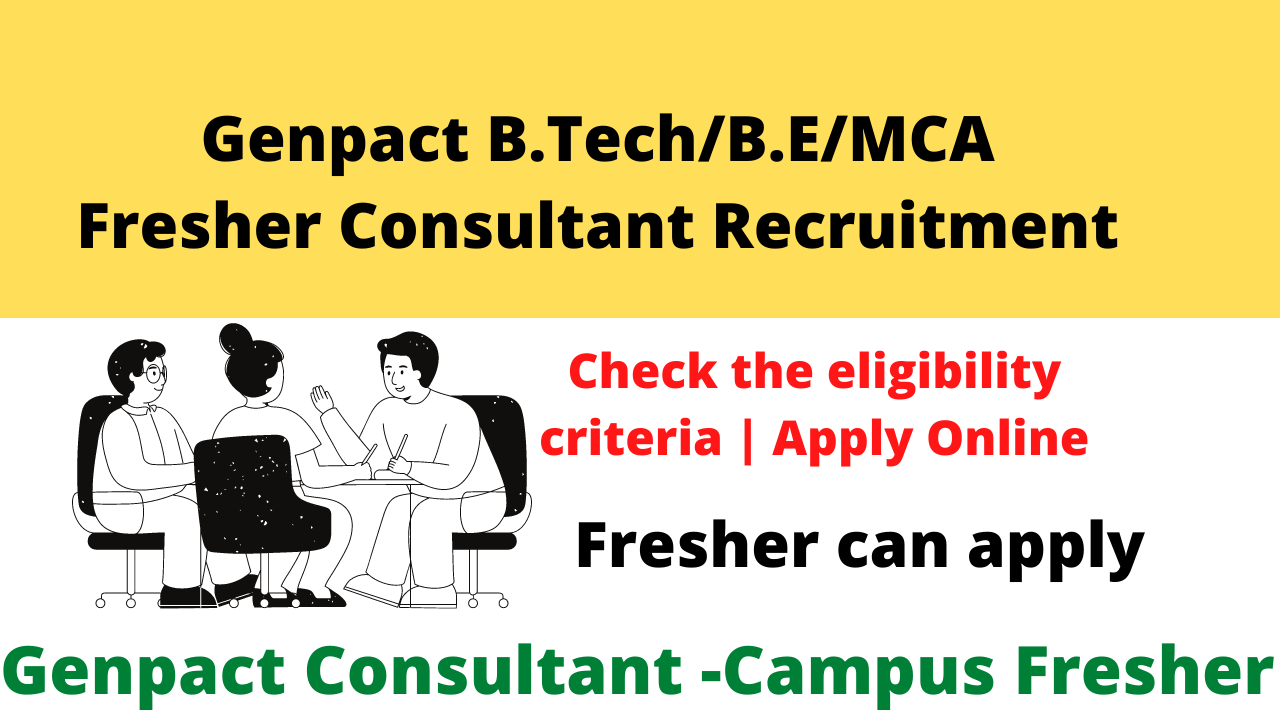 Genpact Fresher Consultant Recruitment