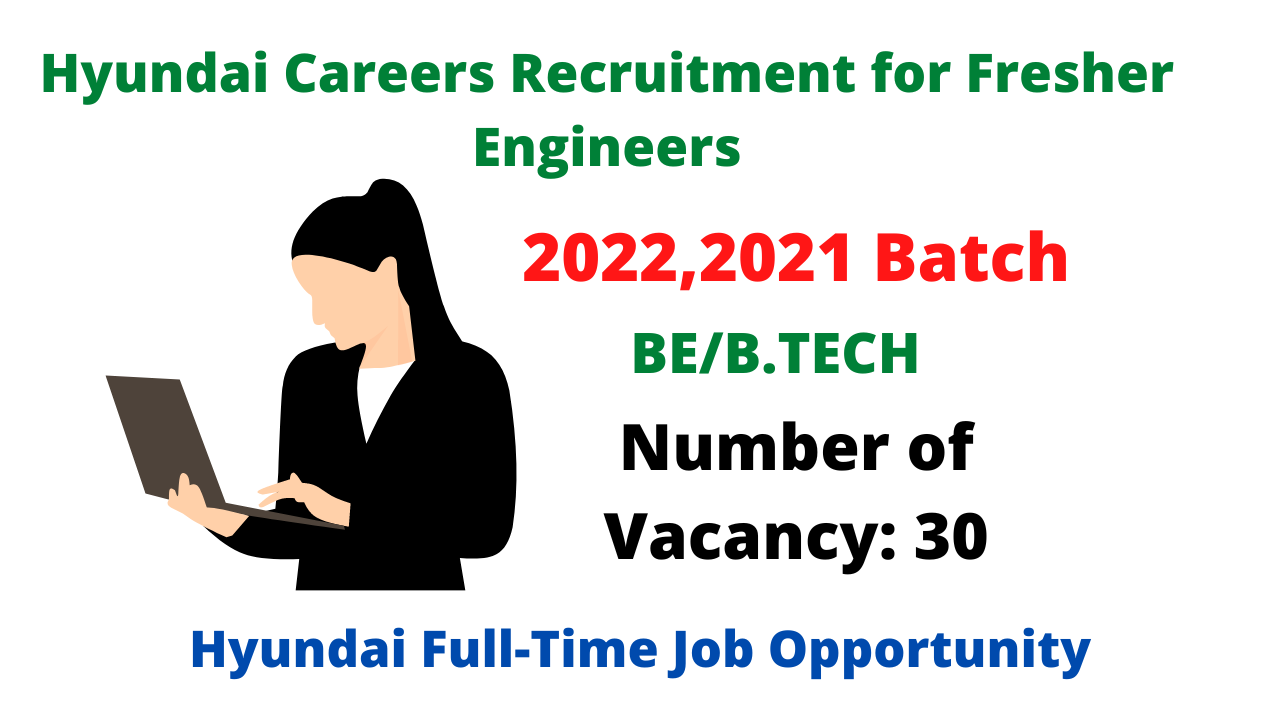 Hyundai Careers Recruitment for Fresher Engineers