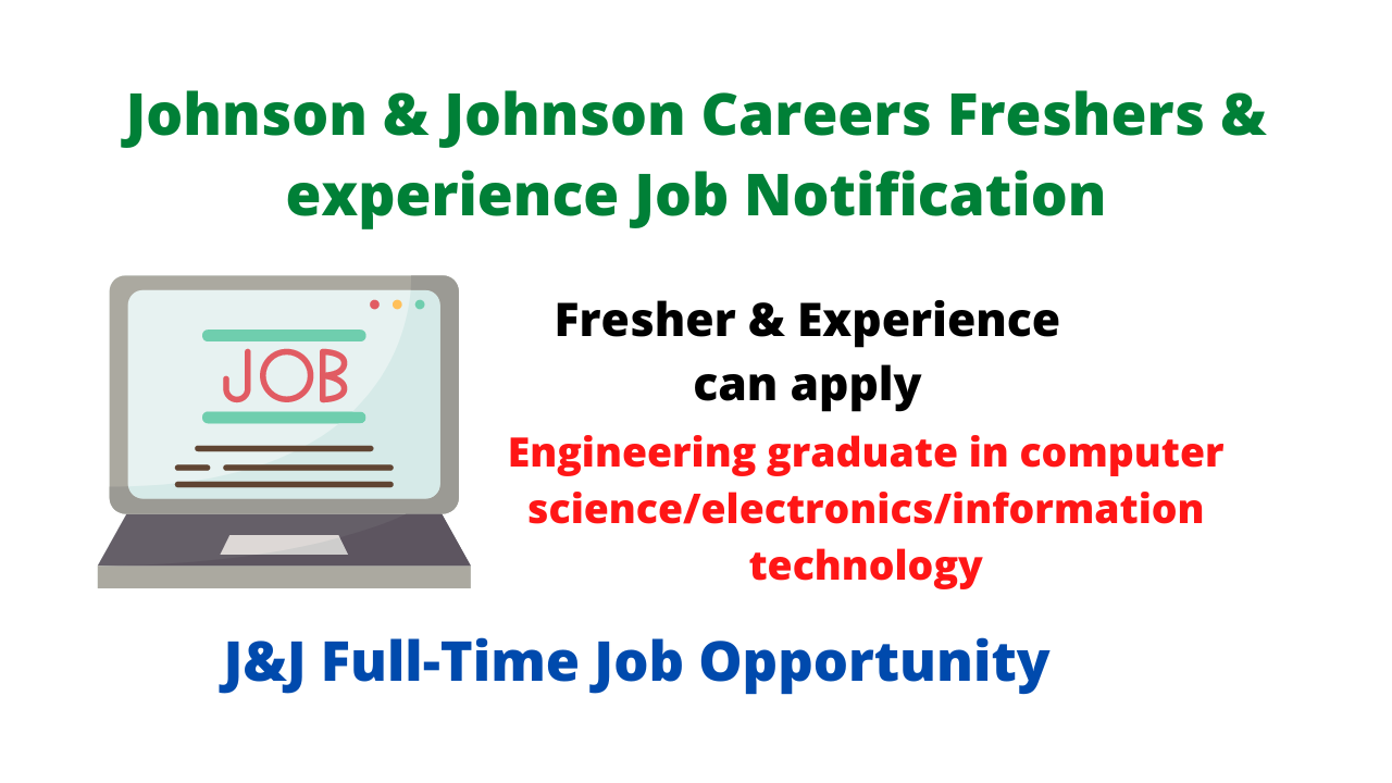 Johnson & Johnson Careers Freshers & experience Job Notification