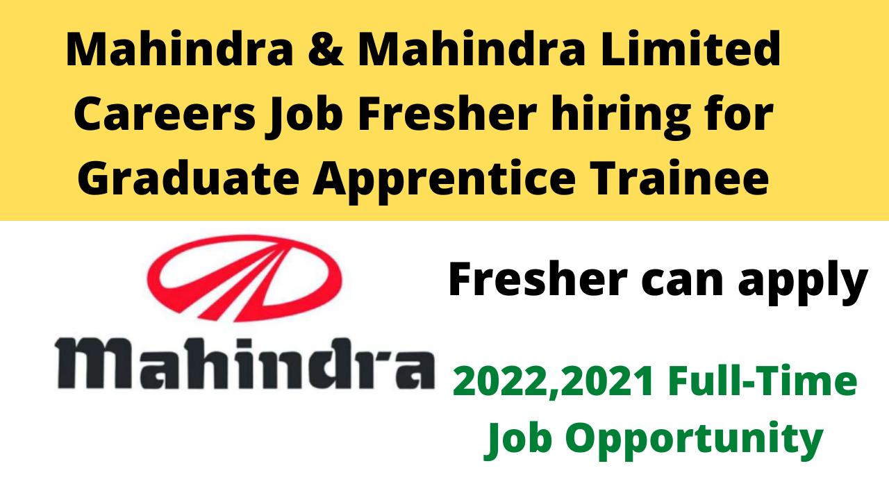 Mahindra & Mahindra Limited Careers Job Fresher hiring