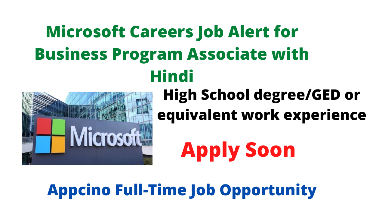 Microsoft Careers Job Alert for Business Program Associate with Hindi