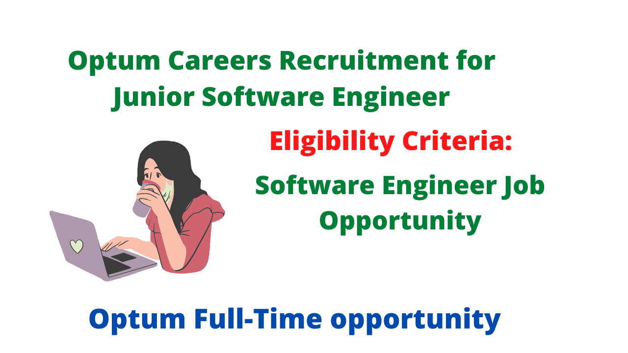 Optum Careers Recruitment for Junior Software Engineer