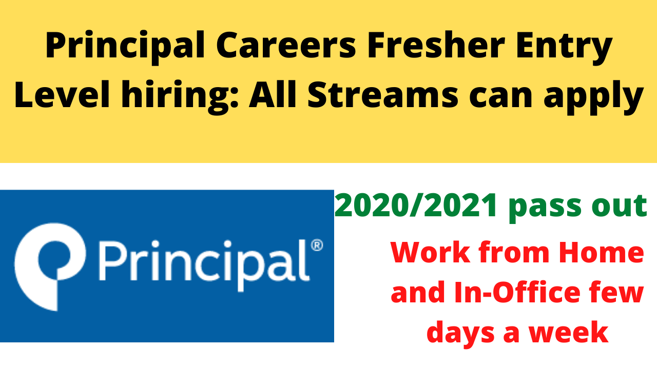 principal-careers-fresher-entry-level-hiring-all-streams-can-apply