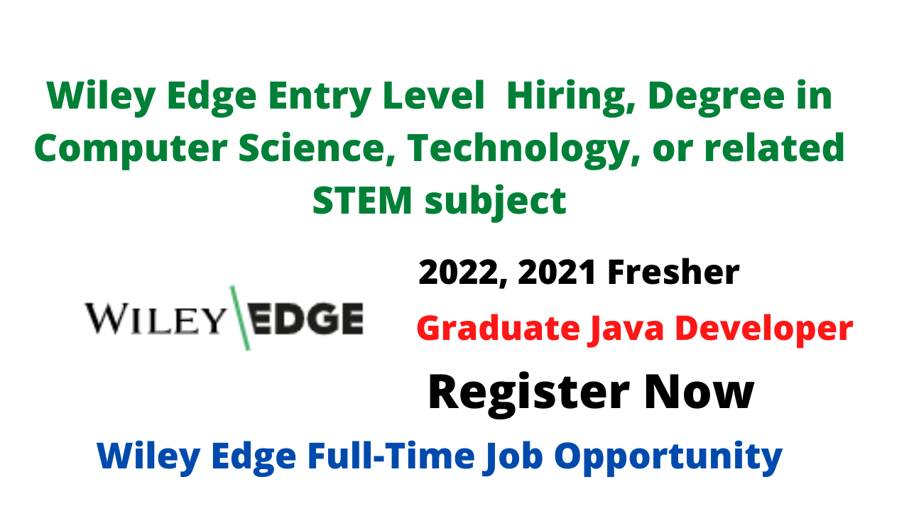 Wiley Edge Entry Level Fresher Hiring