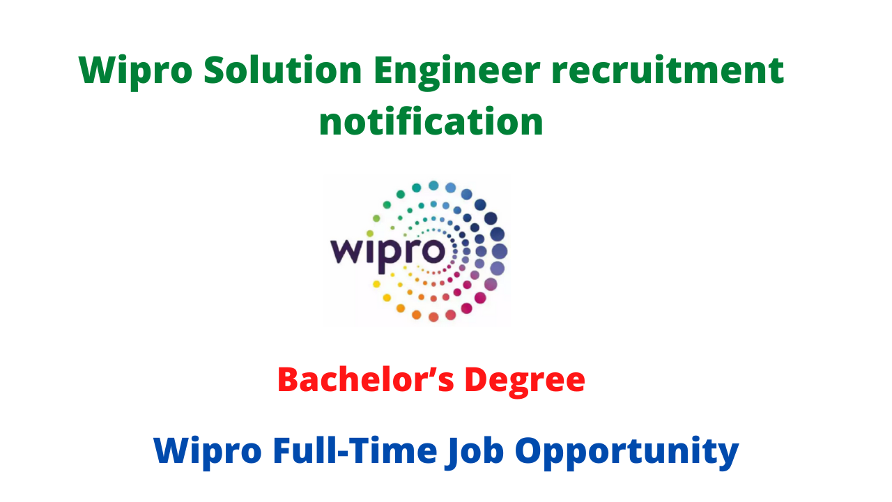 Wipro Solution Engineer recruitment notification