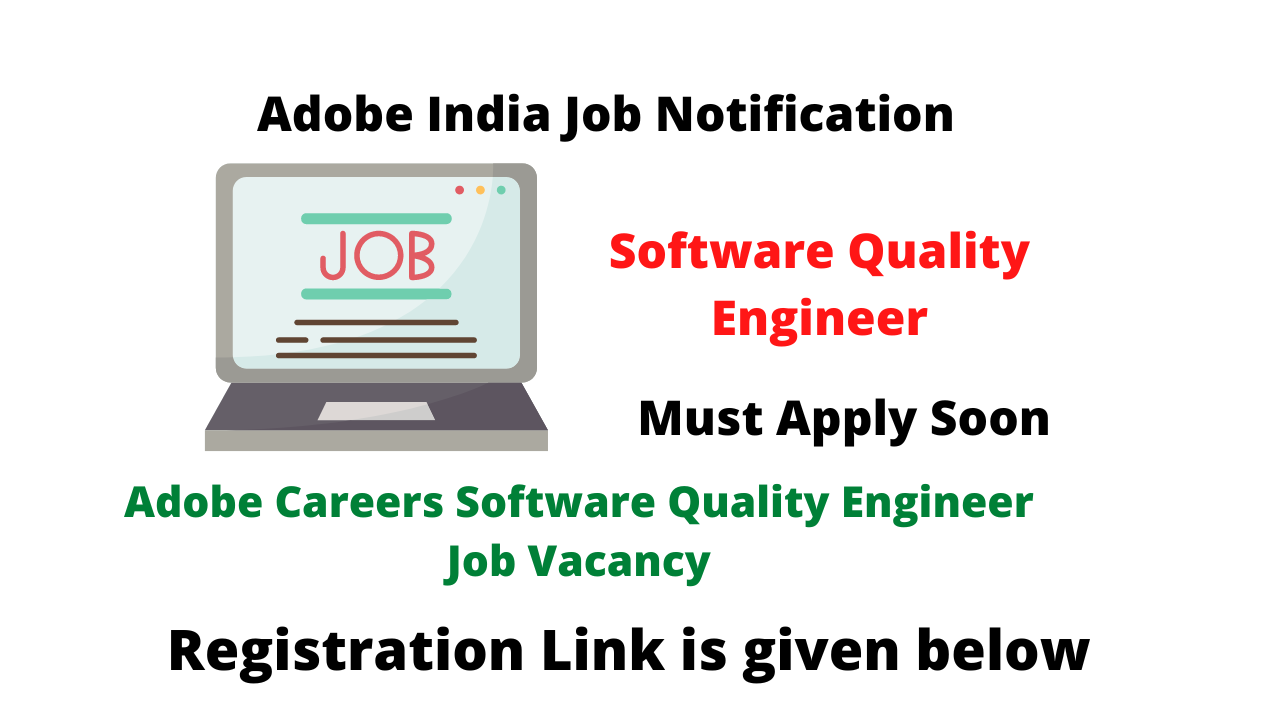 Adobe Careers Software Quality Engineer Job Vacancy