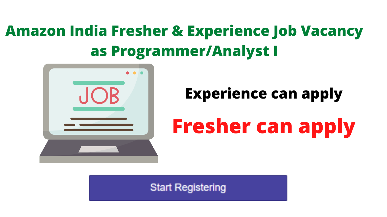 Amazon India Fresher & Experience Job