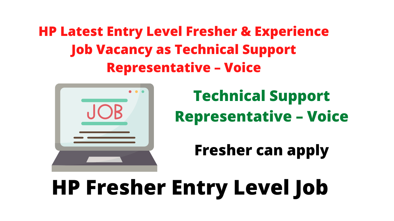 HP Entry Level Fresher & Experience Latest Job Vacancy